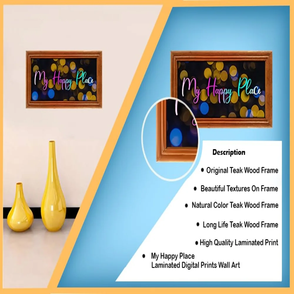 Mperor, My Happy Place Laminated Digital Print With Teak wood Frame wall hanging (9.3x4.6)