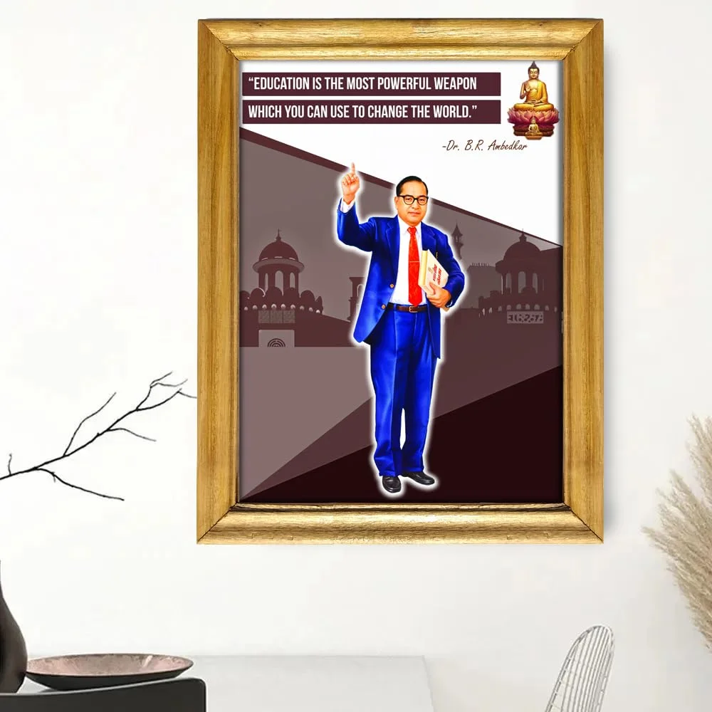 EMPEROR ART GALLERY Inspirational Dr. B.R. Ambedkar Quote Wall Frame, Premium Wooden Frame, 33 x 48 cm, Laminated Digital Print