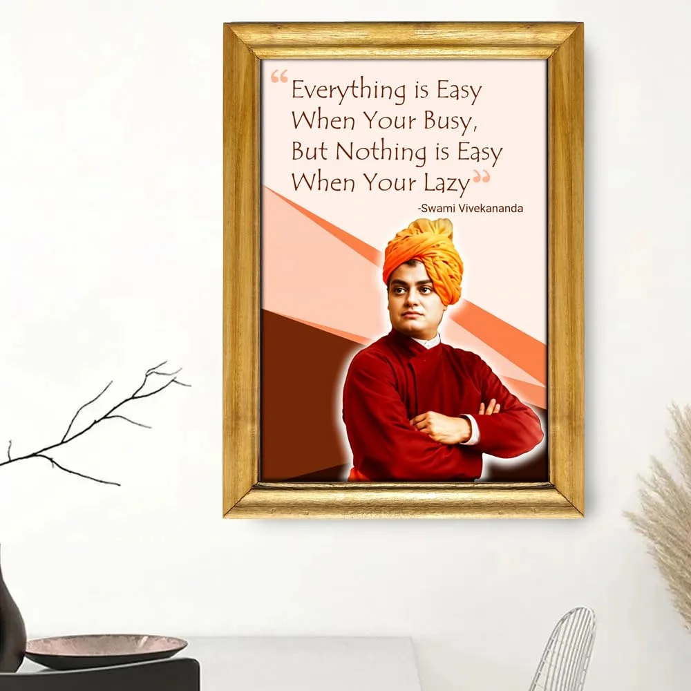 Swami Vivekananda Motivational Quote Framed Wall Art, Premium Wooden Frame, 33 x 48 cm, Laminated Digital Print