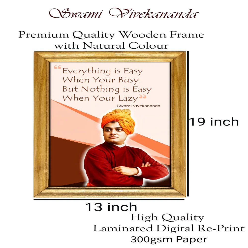 Swami Vivekananda Motivational Quote Framed Wall Art, Premium Wooden Frame, 33 x 48 cm, Laminated Digital Print