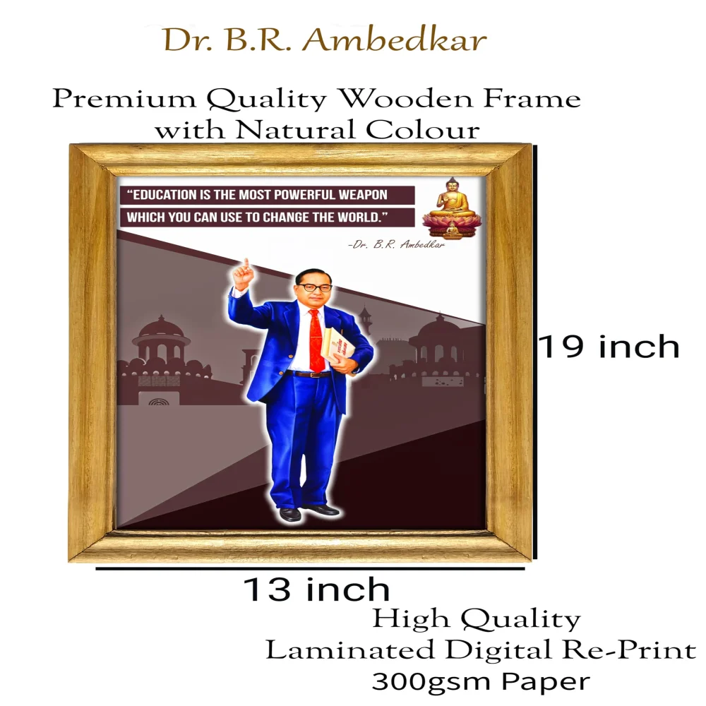 EMPEROR ART GALLERY Inspirational Dr. B.R. Ambedkar Quote Wall Frame, Premium Wooden Frame, 33 x 48 cm, Laminated Digital Print