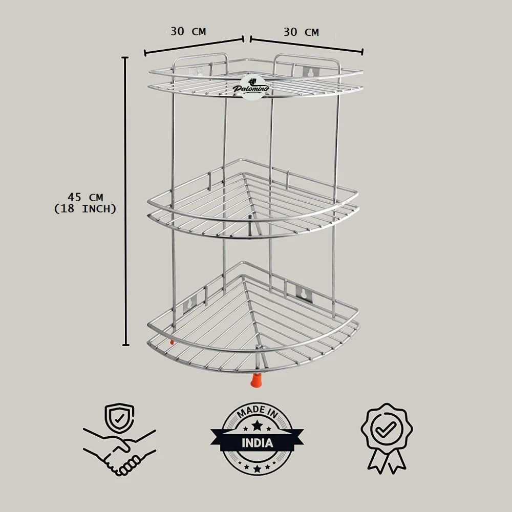 Palomino 3 Shelf Corner Rack Stainless Steel Corner Rack Shelf for Kitchen Corner Shelf Rack for Bathroom (30x30x45 Cm)